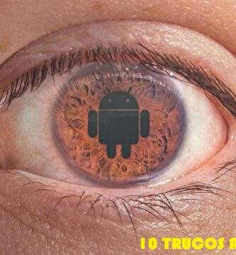 10 TRUCOS ANDROID