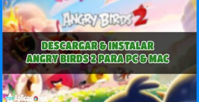 Angry Birds 2 para Pc y Mac