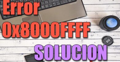 Como arreglar el error 0x8000FFFF