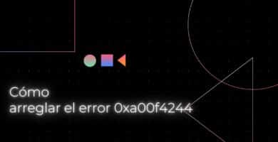 Como arreglar el error 0xa00f4244 de la camara