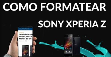 Como formatear o hacer hard reset a un Sony Xperia Z