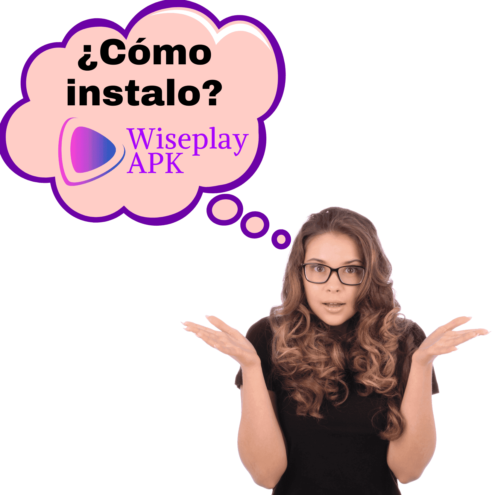 Cómo instalar Wiseplay con el APK