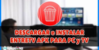 EntreTV app para Android Pc y Smart TV