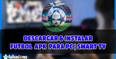 FUTBOL APK para pc y Smart TV