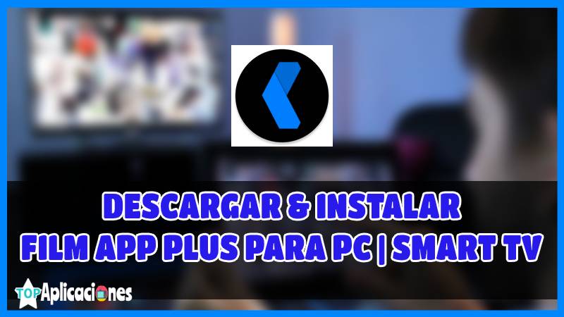 Aplicación de películas para PC, Aplicación de películas Plus para PC, Aplicación de películas Plus APK gratis, Aplicación de películas Plus para Smart TV, Aplicación de películas Plus Descarga gratuita