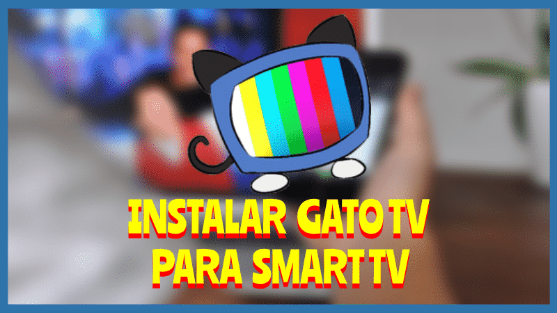Instalar CAT TV para Smart TV