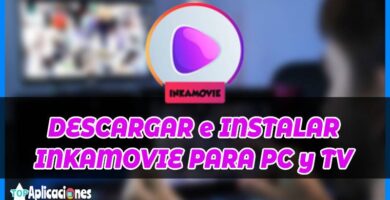 Inkamovie app para PC y Smart TV y Celulares