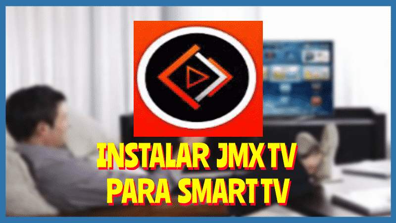 Instalar JMX TV Smart TV