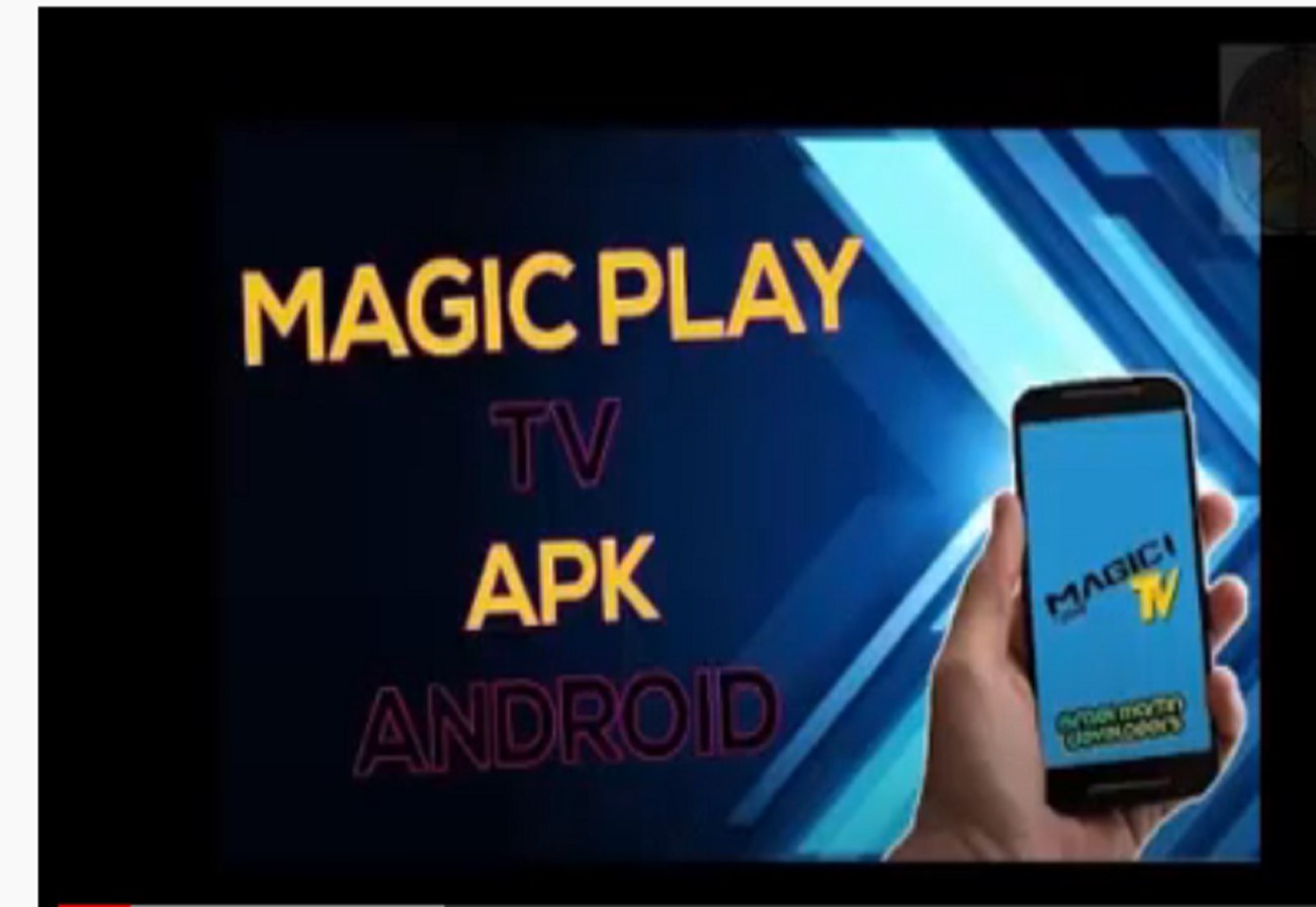 Magic Play TV APK 2020 para Android