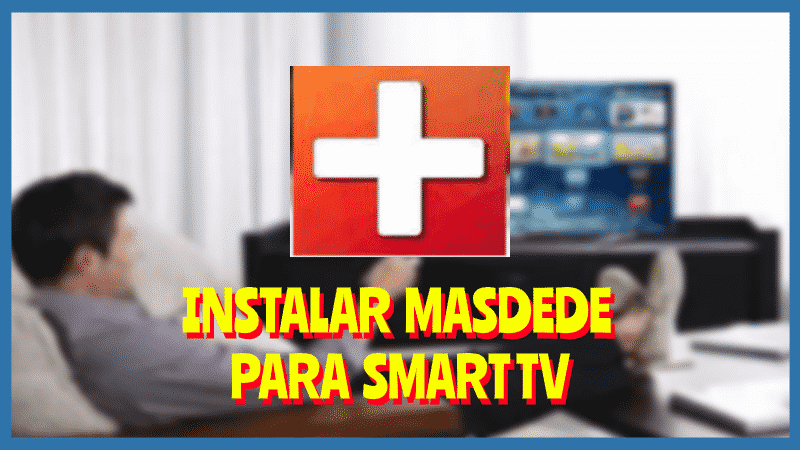 Instalar Masdede SmartTV