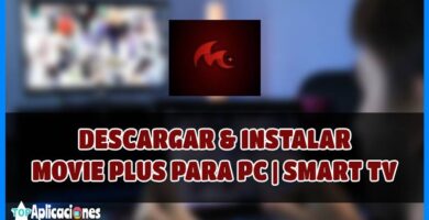 Movie PLUS para PC Y Smart TV