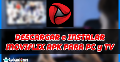 Moviflix APK para PC y Smart TV
