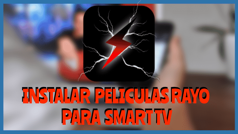 Instalar PELICULAS RAYO Smart TV