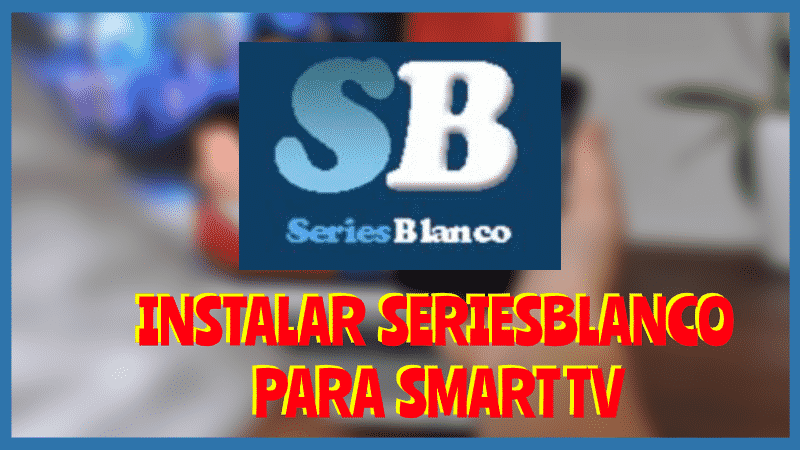 SERIESBLANCO Smart Tv