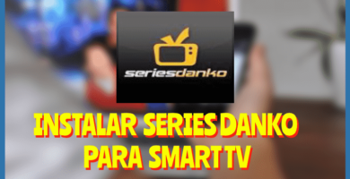 SERIESDANKO Smart Tv