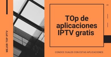 TOp de aplicaciones IPTV gratis