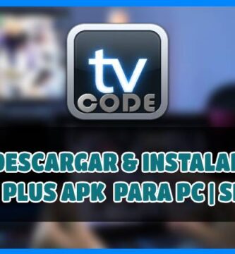 TV CODE PLUS para PC y Smart TV