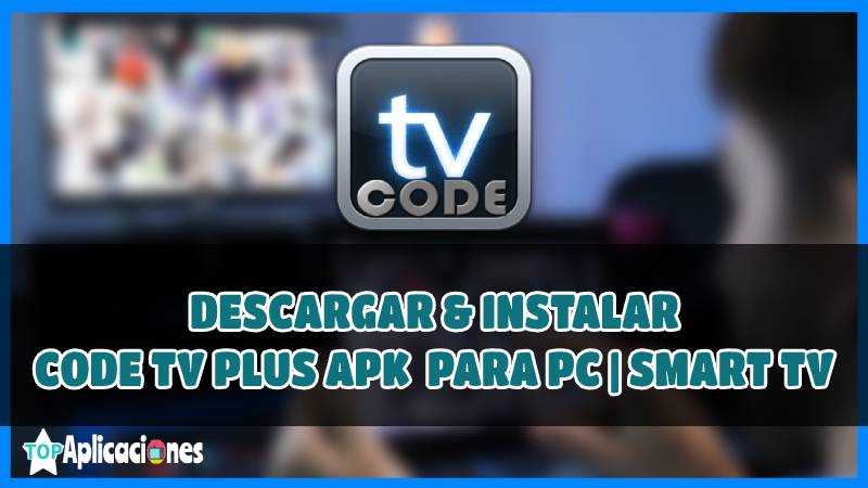 Contraseña de Code TV APK, Descarga gratuita de Code TV, Descarga de Code TV Plus APK, Contraseña de Code TV, APK de Dominion TV, Contraseña de TV Code Plus, Contraseña de Code TV Plus, APK de Code TV