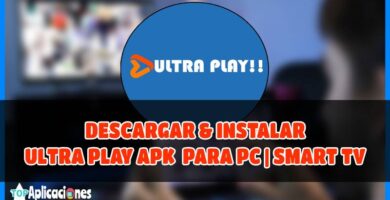 Ultra Play para PC y Smart TV