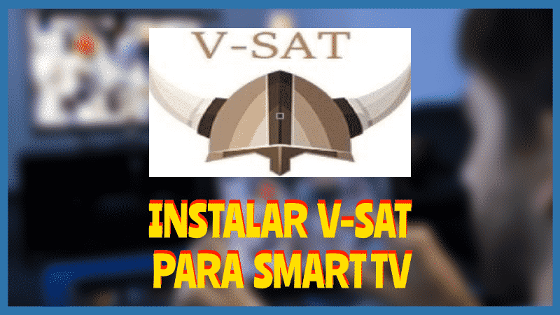 Instalar Smart TV V-SAT