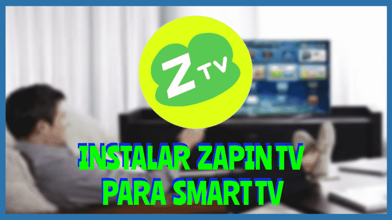 Instalar Zapin TV Smart TV