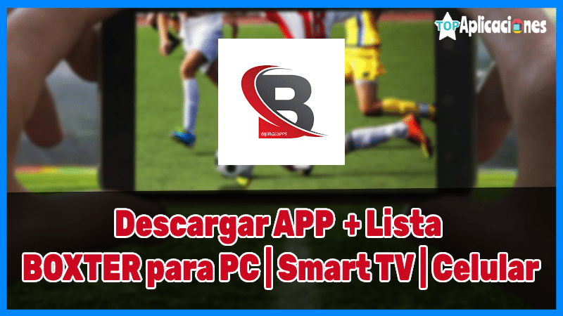 Aplicación Boxter, Boxter Apk, Boxter Android