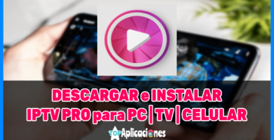 descargar iptv pro gratis para pc android y tv