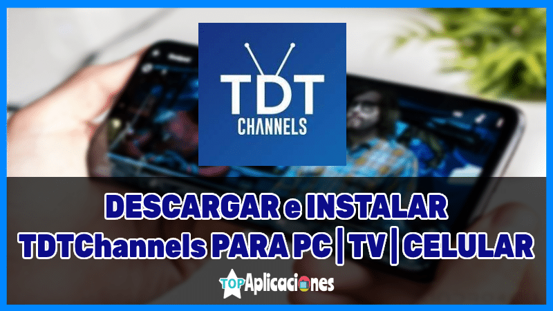 Descargar tdtchannels para android, descargar tdtchannels app, descargar tdtchannels gratis para android, descargar tdtchannels gratis, descargar tdtchannels para pc, descargar tdtchannels, descargar tdtchannels gratis