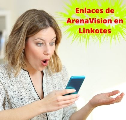 Enlaces vinculados a Arena Vision
