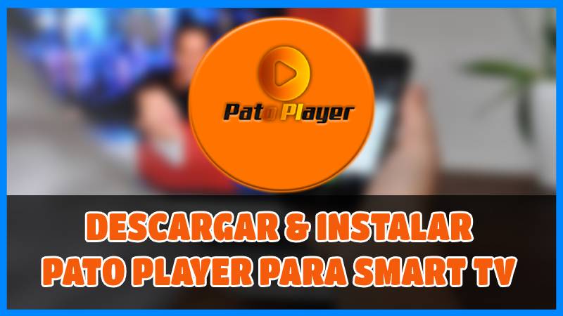Descargar Duck Player para Smart TV