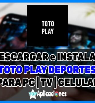 toto play apk descargar para PC Android y Smart TV
